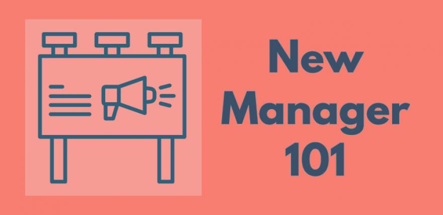 Rethinking New-Manager Development: An Operating System to Support Success