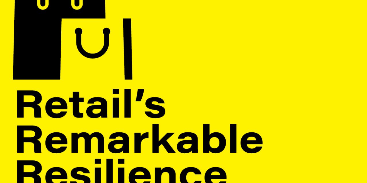 Retail’s Remarkable Resilience